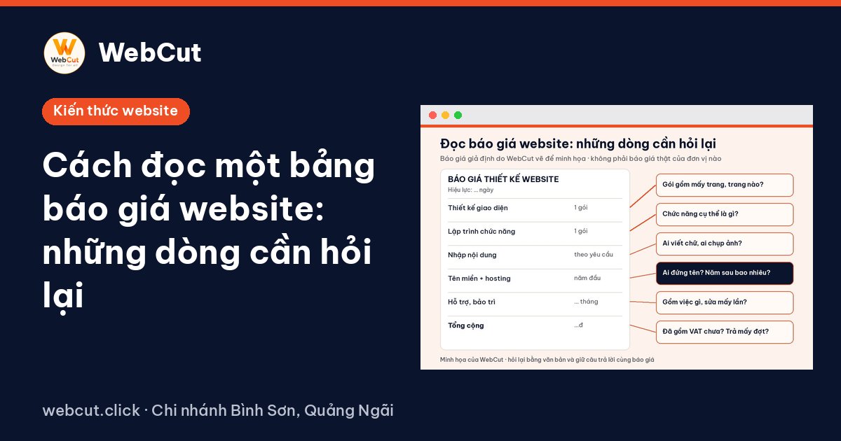 Cách đọc một bảng báo giá website: những dòng cần hỏi lại