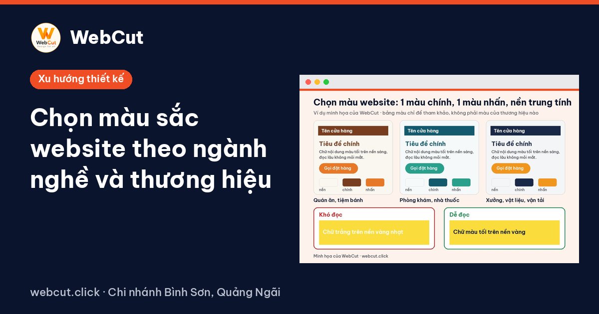 Chọn màu sắc website theo ngành nghề và thương hiệu