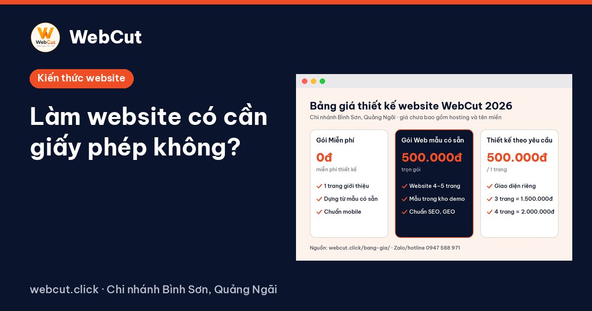 Làm website có cần giấy phép không?