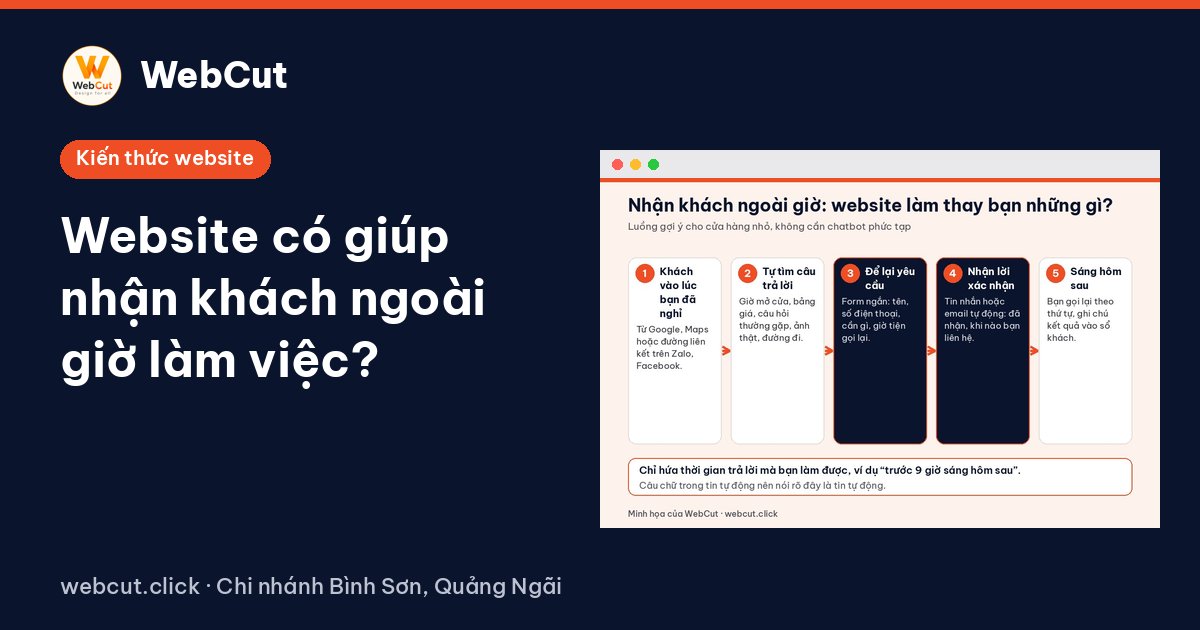 Website có giúp nhận khách ngoài giờ làm việc?