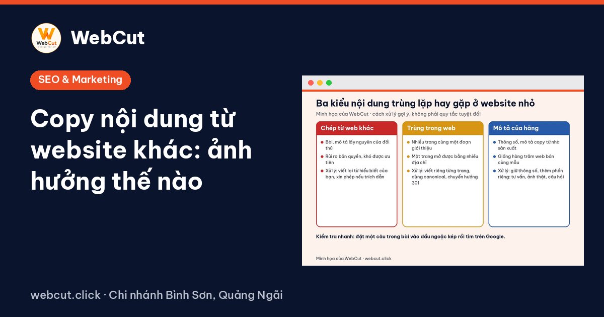 Copy nội dung từ website khác: ảnh hưởng thế nào