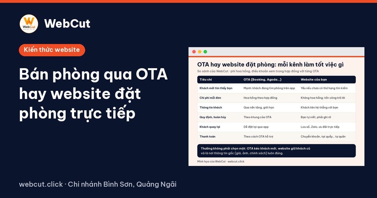 Bán phòng qua OTA hay website đặt phòng trực tiếp