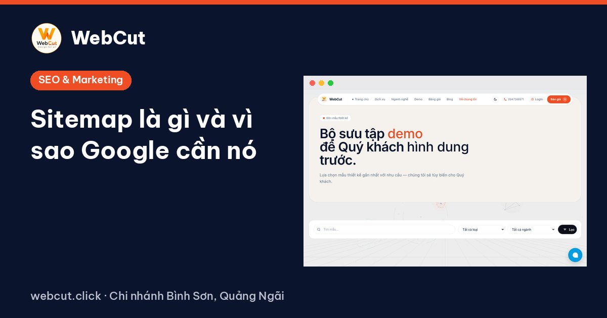 Sitemap là gì và vì sao Google cần nó