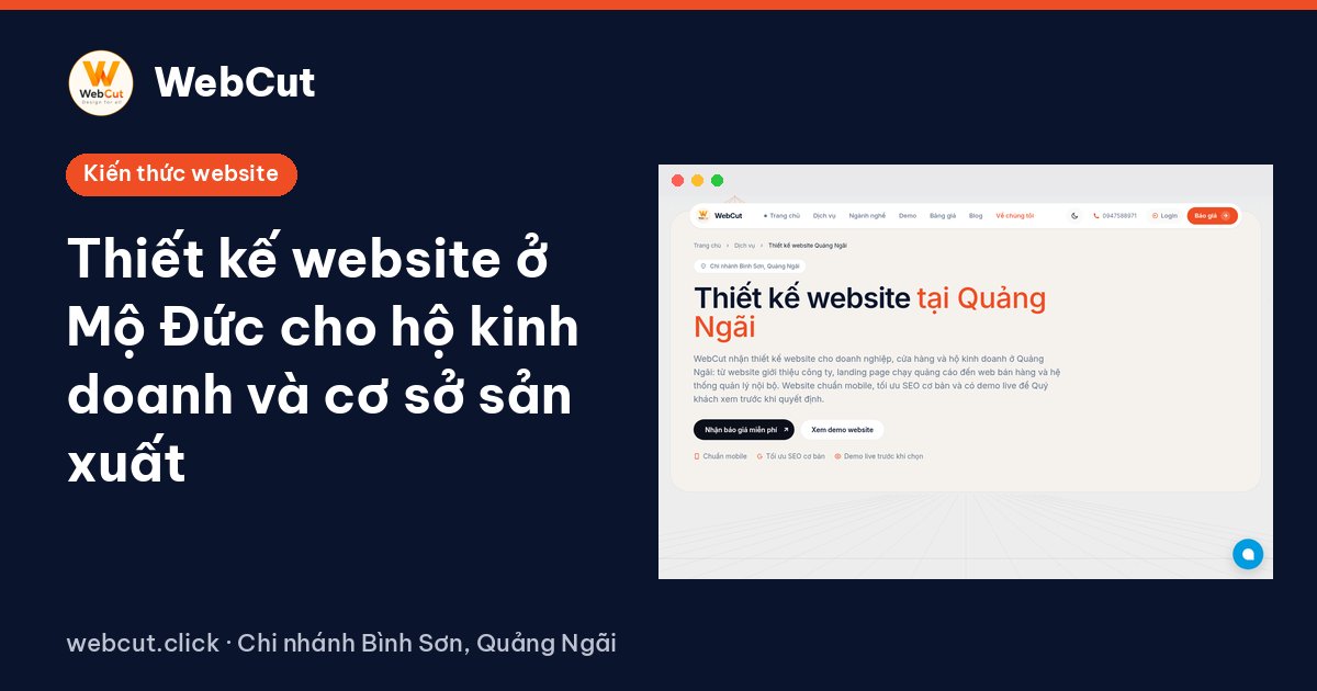 Thiết kế website ở Mộ Đức cho hộ kinh doanh và cơ sở sản xuất