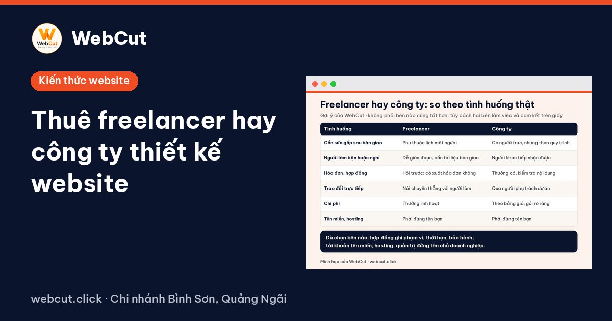 Thuê freelancer hay công ty thiết kế website