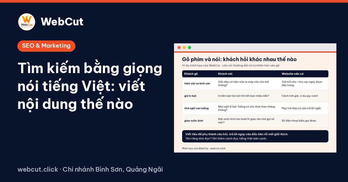 Tìm kiếm bằng giọng nói tiếng Việt: viết nội dung thế nào