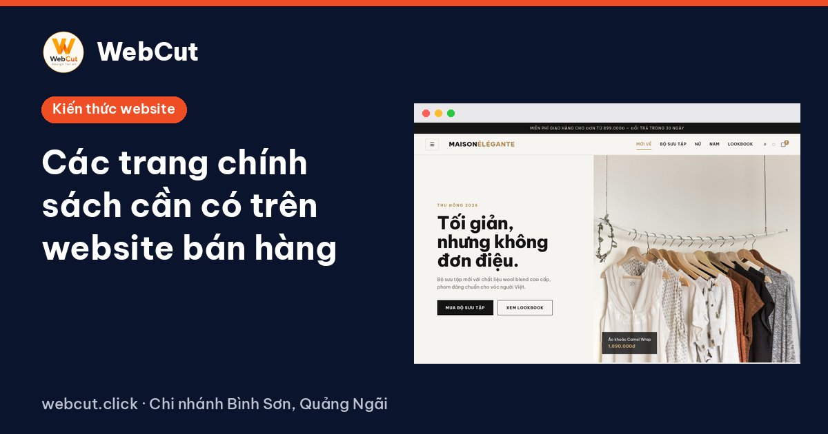 Các trang chính sách cần có trên website bán hàng