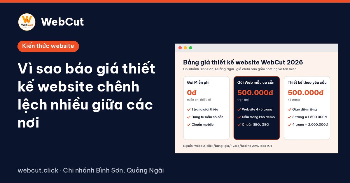 Vì sao báo giá thiết kế website chênh lệch nhiều giữa các nơi