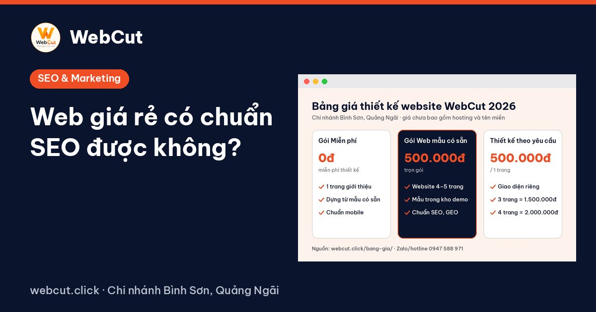 Web giá rẻ có chuẩn SEO được không?