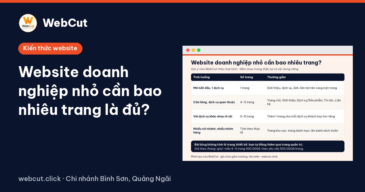 Website doanh nghiệp nhỏ cần bao nhiêu trang là đủ?
