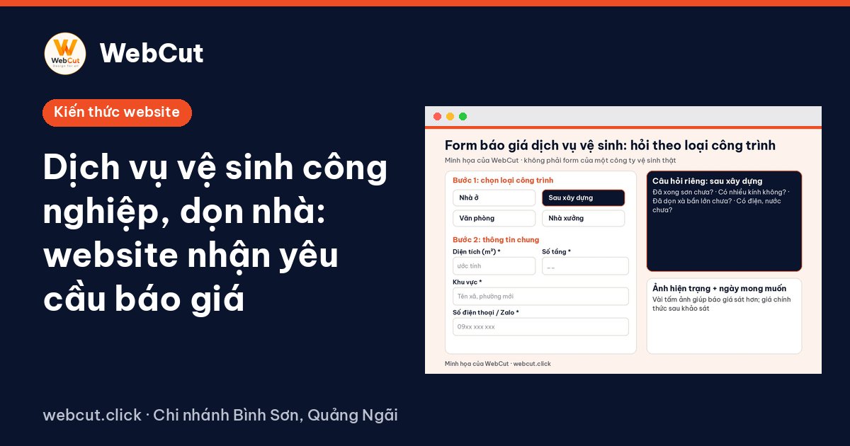 Dịch vụ vệ sinh công nghiệp, dọn nhà: website nhận yêu cầu báo giá
