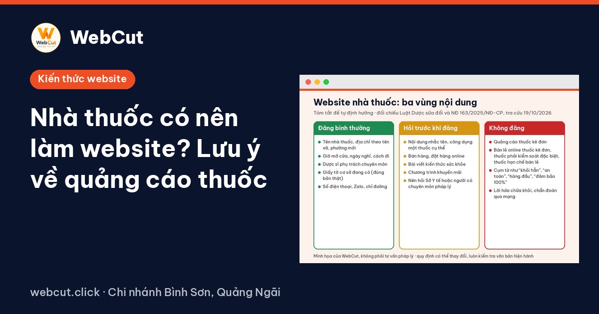 Nhà thuốc có nên làm website? Lưu ý về quảng cáo thuốc