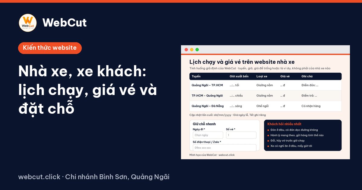 Nhà xe, xe khách: lịch chạy, giá vé và đặt chỗ