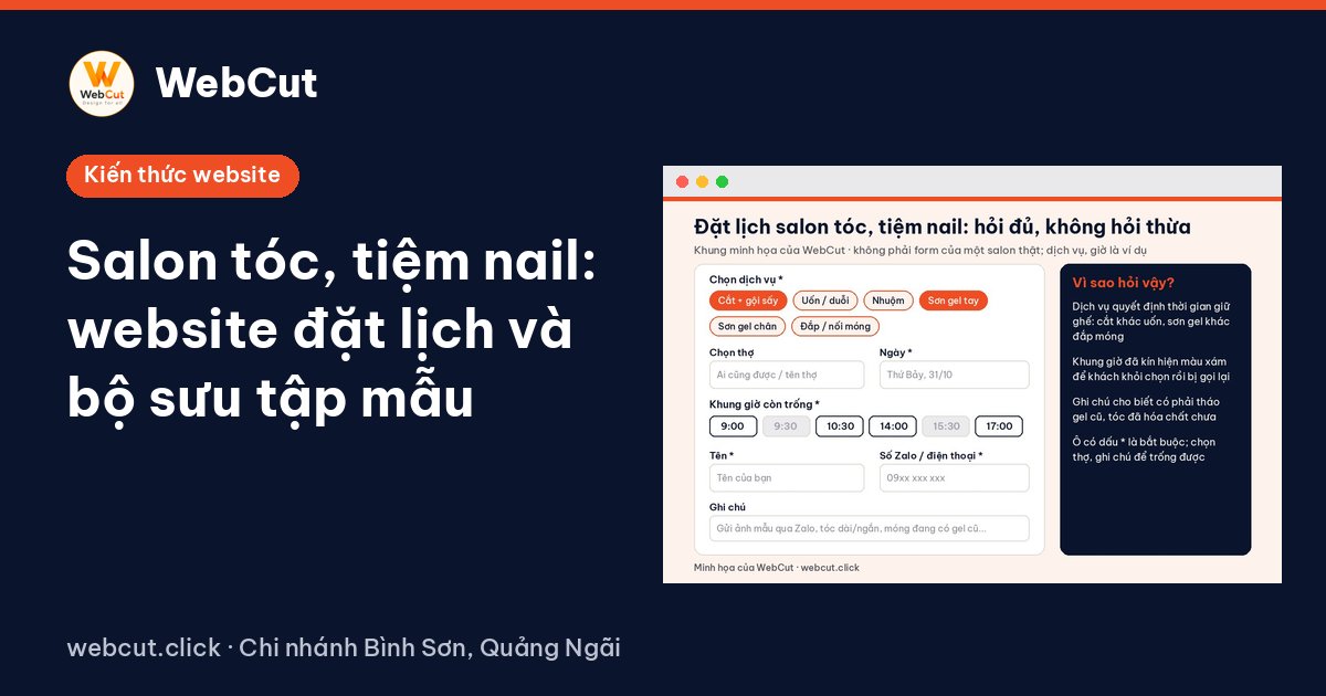 Salon tóc, tiệm nail: website đặt lịch và bộ sưu tập mẫu