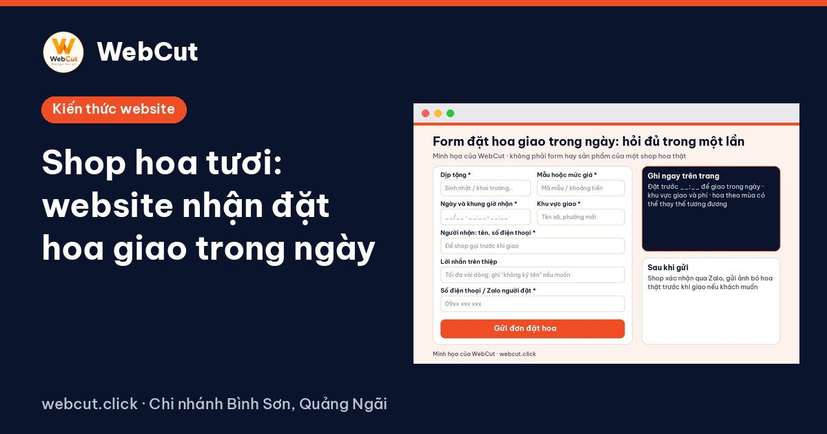 Shop hoa tươi: website nhận đặt hoa giao trong ngày