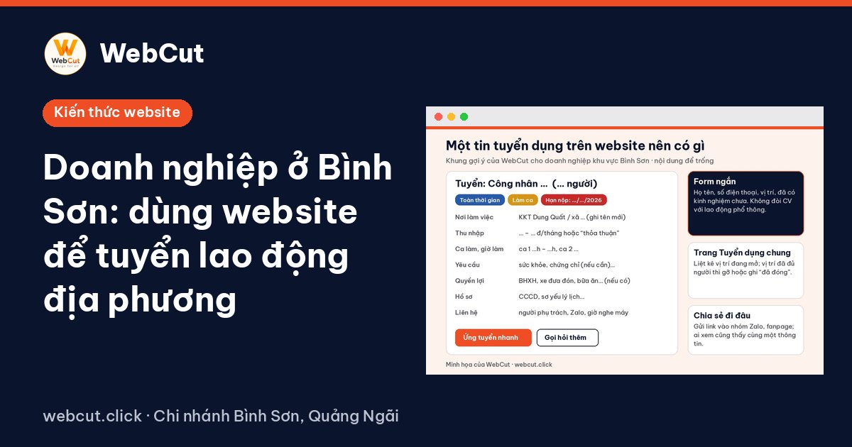 Doanh nghiệp ở Bình Sơn: dùng website để tuyển lao động địa phương