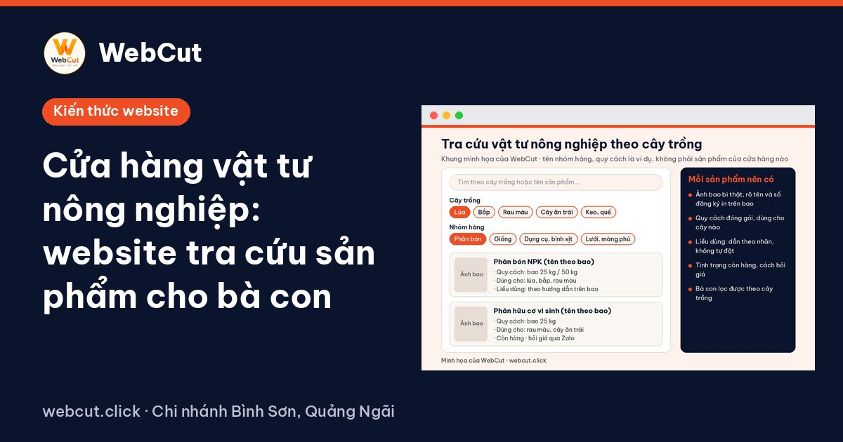 Cửa hàng vật tư nông nghiệp: website tra cứu sản phẩm cho bà con