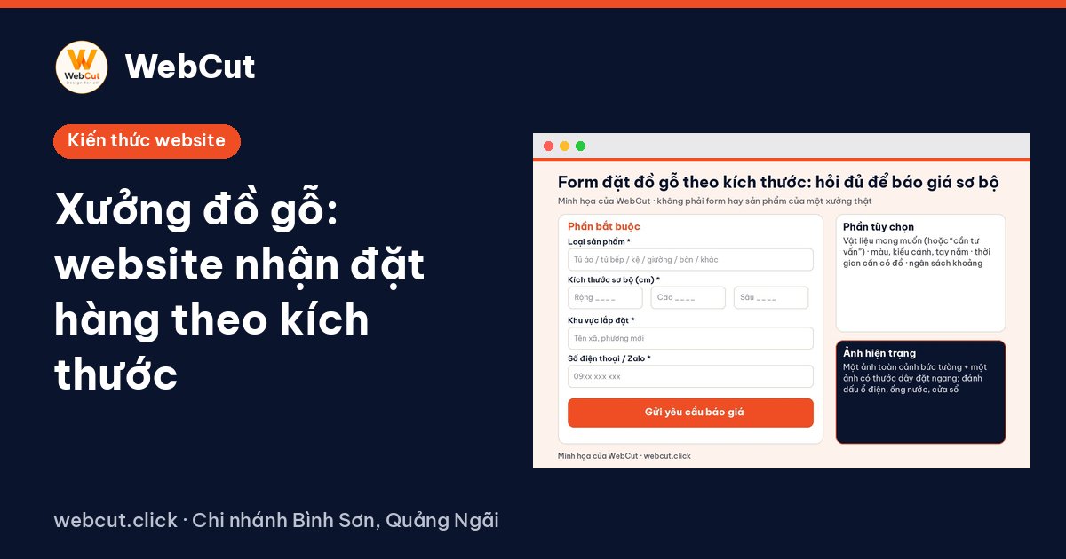Xưởng đồ gỗ: website nhận đặt hàng theo kích thước